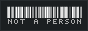NOT A PERSON